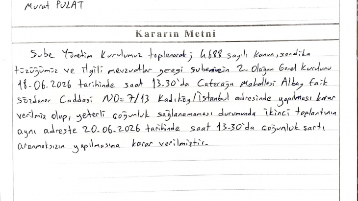 Sendikamız 2 ‘nolu Şubesinin Olağan Genel kuruluna davet