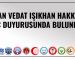 BAKAN VEDAT IŞIKHAN HAKKINDA SUÇ DUYURUSUNDA BULUNDUK